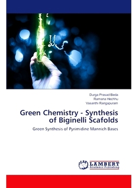 预订 Green Chemistry - Synthesis of Biginelli Scafolds: 9786202918787
