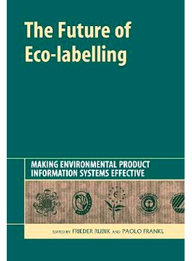 预订 The Future of Eco-labelling: Making Environmental Product Information Systems Effective: 9781874719878