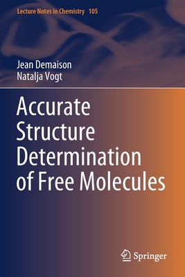 【预订】Accurate Structure Determination of Free Molecules 9783030604943