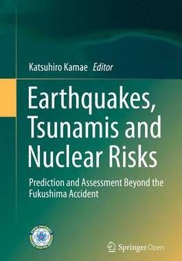 预订 Earthquakes, Tsunamis and Nuclear Risks