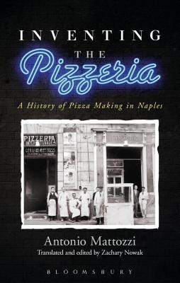 【预订】Inventing the Pizzeria