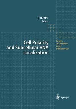 【预订】Cell Polarity and Subcellular RNA Localization
