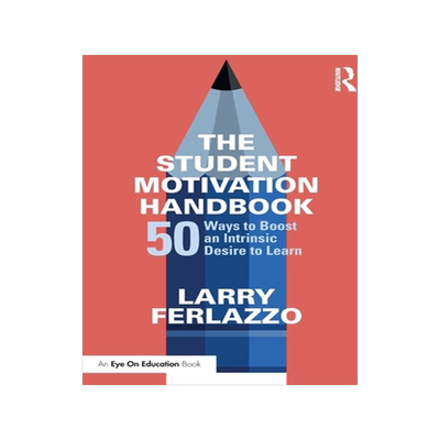 [预订]The Student Motivation Handbook