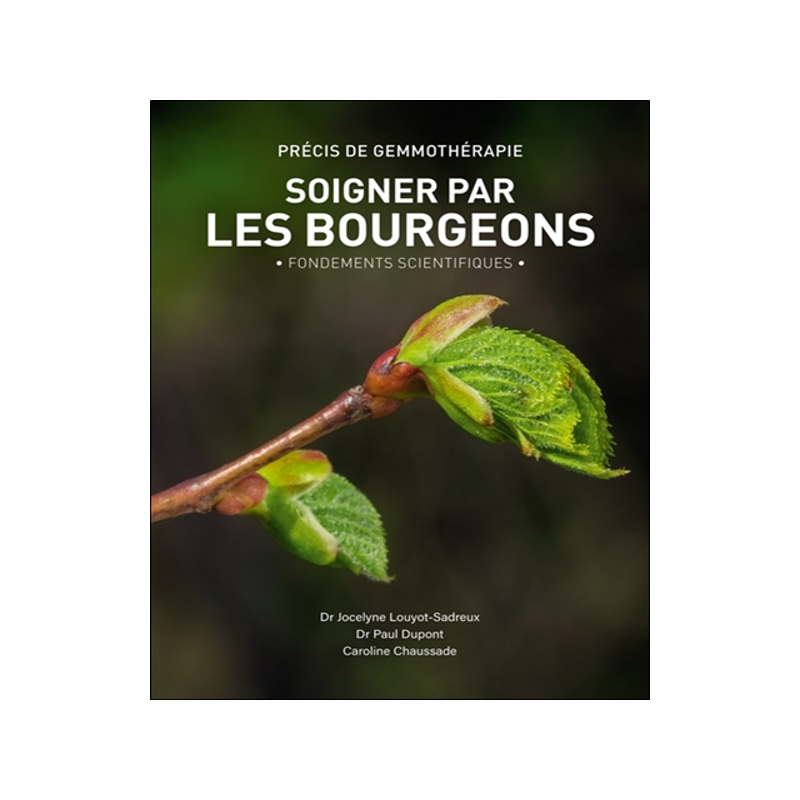 预订 Soigner par les bourgeons : précis de gemmothérapie : fondements scientifiques