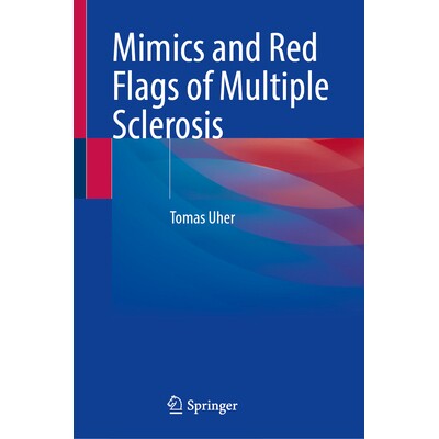 预订 Mimics and Red Flags of Multiple Sclerosis 多发性硬化症的模拟物与警示信号 9783031989445