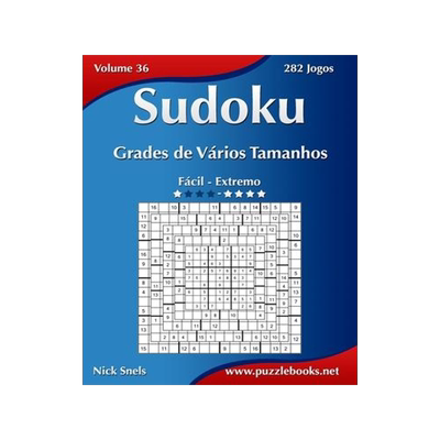 [预订]Sudoku Grades de Varios Tamanhos - Facil Ao Extremo - Volume 36 - 282 Jogos 9781514219850