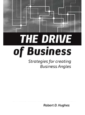 预订 The Drive of Business: Strategies for Creating Business Angles: 9780995527102