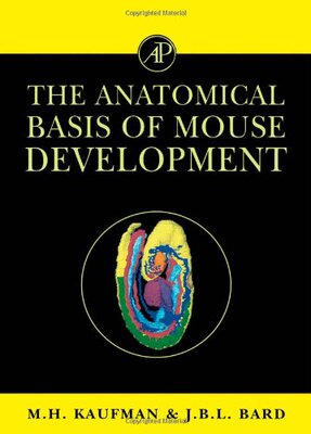 【预订】The Anatomical Basis of Mouse Development