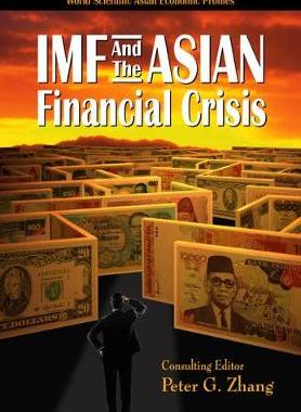 【预订】IMF AND THE ASIAN FINANCIAL CRISIS 9789810236298