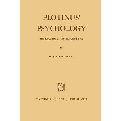 预订 Plotinus’ Psychology: His Doctrines of the Embodied Soul: 9789401029919