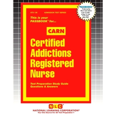 预订 Certified Addictions Registered Nurse (CARN): 9781799358367