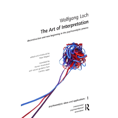 预订 The Art of Interpretation: Deconstruction and New Beginnning in the Psychoanalytic Process: 9780367327507