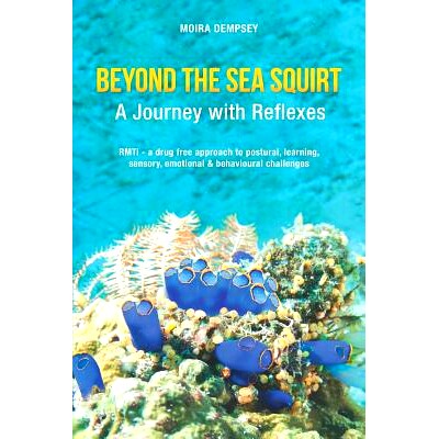 预订 Beyond the Sea Squirt: A Journey with Reflexes: 9780987306357