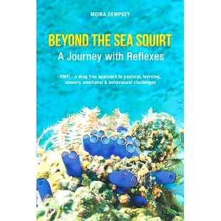 预订 Beyond the Sea Squirt: A Journey with Reflexes: 9780987306357