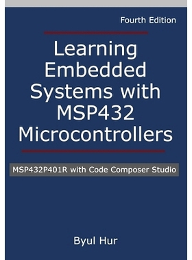 预订 Learning Embedded Systems with MSP432 microcontrollers: MSP432P401R with Code Composer Studio: 9781736519875