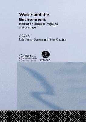 【预订】Water and the Environment: Innovation Issues in Irrigation and Drainage