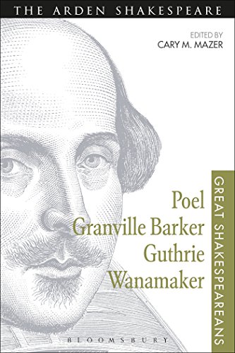 【预订】Poel, Granville Barker, Guthrie, Wanamaker