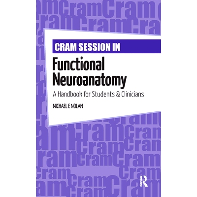 预订 Cram Session in Functional Neuroanatomy: A Handbook for Students & Clinicians 功能神经解剖学突击复习：学生与临床医