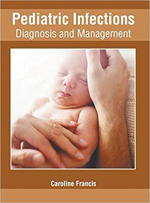 【预售】Pediatric Infections: Diagnosis and Management