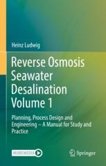 【预订】Reverse Osmosis Seawater Desalination Volume 1 9783030819309