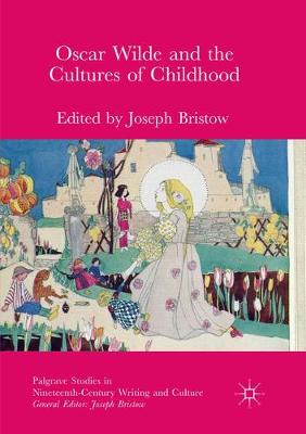 【预订】Oscar Wilde and the Cultures of Childhood