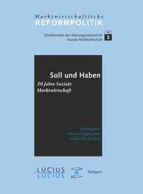 【预订】Soll und Haben - 50 Jahre Soziale Marktwirtschaft 9783828201057