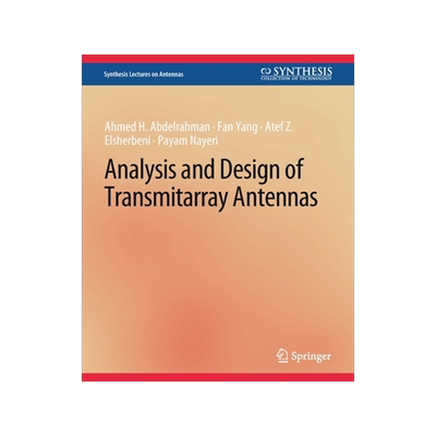 预订 Analysis and Design of Transmitarray Antennas