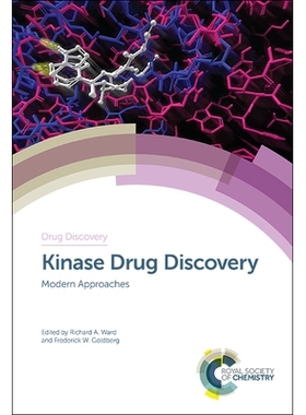 预订 Kinase Drug Discovery: Modern Approaches 激酶*研发：现代方法: 9781788010832