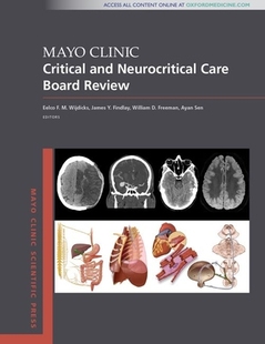 【预订】Mayo Clinic Critical and Neurocritical Care Board Review