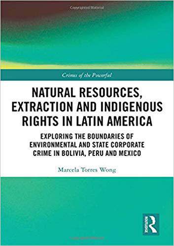 【预售】Natural Resources, Extraction and Indigenous Rights in Latin America