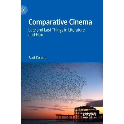 Late and Last Things in Literature and F