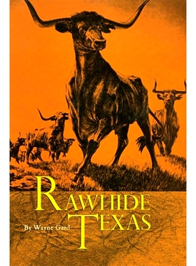 预订 Rawhide Texas 德克萨斯生牛皮: 9780806187068
