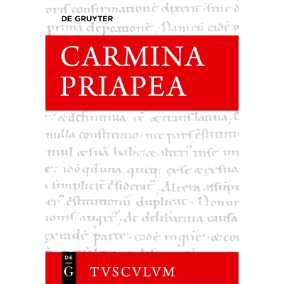 预订 Carmina Priapea: Griechisch – lateinisch – deutsch: 9783110751369