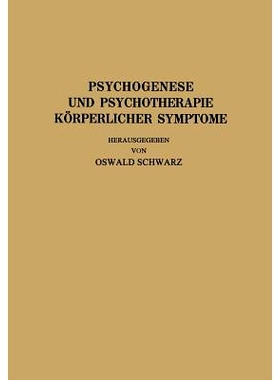 预订 Psychogenese und Psychotherapie Körperlicher Symptome: 9783709152812