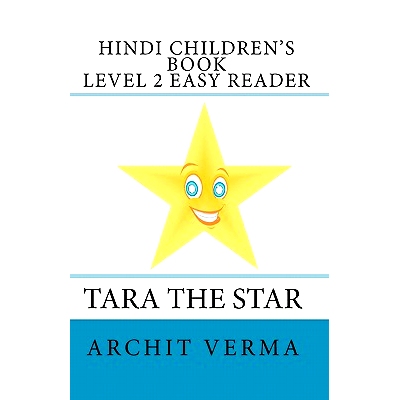 预订 Hindi Children’s Book Level 2 Easy Reader Tara The Star: 9781438287256