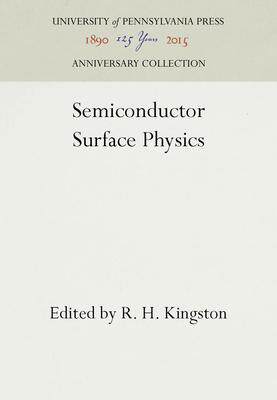 [预订]Semiconductor Surface Physics 9780812271133