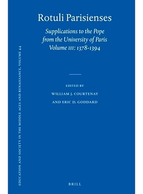 预订 Rotuli Parisienses (2 vols.): Supplications to the Pope from the University of Paris, Volume III: 1378-1394 Rotuli