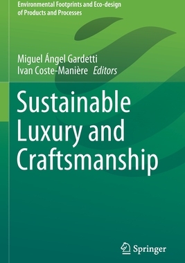 【预订】Sustainable Luxury and Craftsmanship