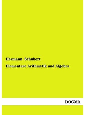 预订 Elementare Arithmetik Und Algebra: 9783954540365