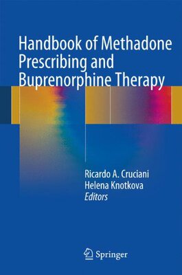 【预订】Handbook of Methadone Prescribing and Buprenorphine Therapy