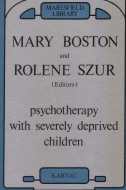 【预订】Psychotherapy with Severely Deprived Children
