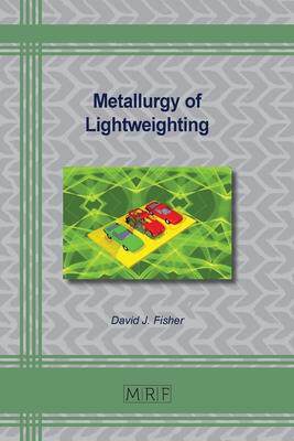 [预订]Metallurgy of Lightweighting 9781644902127