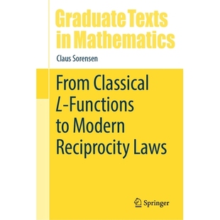 从经典 9783032030344 Modern Reciprocity Classical Functions 函数到现代互反律 预订 Laws From