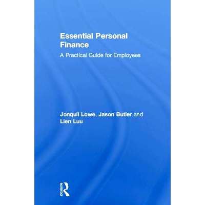 预订 Essential Personal Finance: A Practical Guide for Employees 基本个人理财：员工实用指南: 9781138488113