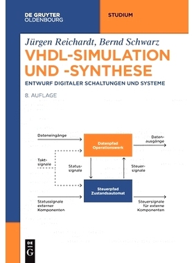 预订 VHDL-Simulation und -Synthese: Entwurf digitaler Schaltungen und Systeme: 9783110673456