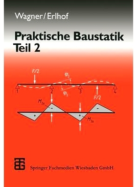 预订 Praktische Baustatik: Teil 2: 9783663111191