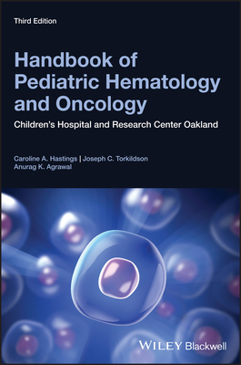 【预订】Handbook Of Pediatric Hematology And Oncology - Children’S Hospital And Research Center Oakland