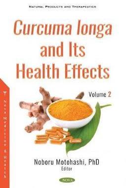 [预订]Curcuma longa and Its Health Effects. Volume 2 9781536180886