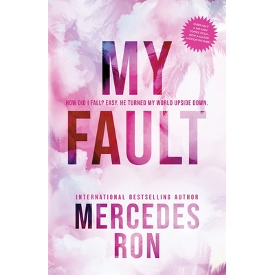 预订 My Fault: Now an Amazon Prime Original Movie 我的错：现在是* Prime 原创电影：罪孽深重: 9781728291413