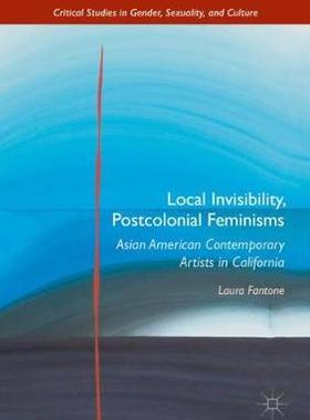 【预订】Local Invisibility, Postcolonial Feminisms